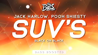 Jack Harlow Pooh Shiesty ‒ SUVs Bass Boosted [upl. by Karmen872]