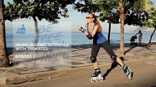 Basic steps how to learn Triskating  Inline Skating Tutorial with 3 wheel skates [upl. by Danette746]