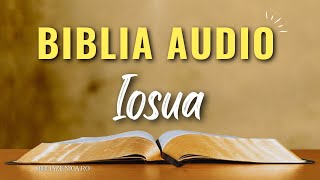 Biblia audio  IOSUA  Biblia Audio NTR Noua Traducere Ronânească  Vechiul Testament audio [upl. by Duck]