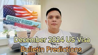 December 2024 US Visa Bulletin Predictions [upl. by Ardyaf561]