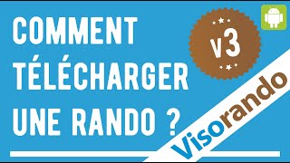 Android Comment télécharger une randonnée [upl. by Billmyre]