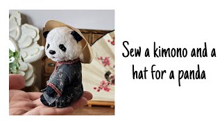 Sew a kimono and hat for a panda [upl. by Ynaffet]