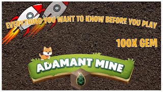 EVERYTHING YOU SHOULD KNOW Before Playing ADAMANT MINE  Play To Earn  Crypto Gaming 2022 [upl. by Iarised431]