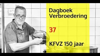 Dagboek Verbroedering hoofdstuk 37 Feestrepetitie KFVZ 150 jaar fanfare Zandvliet [upl. by Delwyn997]