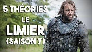 5 THÉORIES  Le Limier  Sandor Clegane Game of Thrones  Saison 7 [upl. by Ayotahs647]