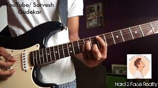 Hard 2 Face Reality  Poo Bear ft Justin Bieber Guitar Cover by SG  Sarvesh Gudekar [upl. by Amiarom]