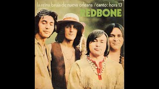 REDBONE  La reina bruja de Nueva Orleans  Cantohora 13  SP 1971 [upl. by Aicenet]