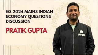 General Studies Paper 3 Indian Economy Questions Discussion  Indian Economy  Pratik Gupta [upl. by Norah]