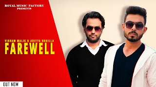 Farewell  Aditya Rohilla Vikram Malik Mohan Betaab  New Haryanvi Songs Haryanavi 2020 [upl. by Onitrof]