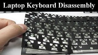 Laptop Keyboard Disassembly लॅपटाॅप कीबोर्ड डीसअसेम्ब्ली [upl. by Atteynad102]