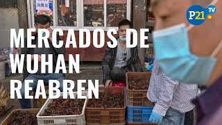 Mercados de Wuhan reabren sus puertas y luchan por sobrevivir tras coronavirus [upl. by Letizia211]