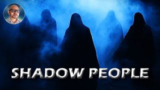 CLOSE ENCOUNTERS WITH SHADOW PEOPLE  PAUL WALLIS [upl. by Alfi]