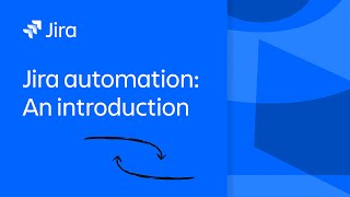 Jira Automation An Introduction  Atlassian [upl. by Engedi17]