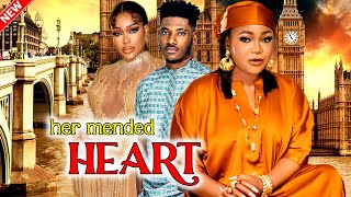 HER MENDED HEART 1amp2 WATCH CHIDI DIKERACHAEL OKONKWOUCHE MONTANA ON DIS EXCLUSIVE MOVIE 2024NIG [upl. by Jezebel]