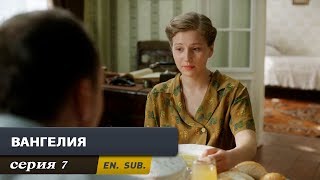 Вангелия Серия 7 With English sub Vanga Episode 7 [upl. by Cerellia]