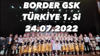 BORDER GSK TÜRKİYE 1 Si 24072022 [upl. by Ahrendt]