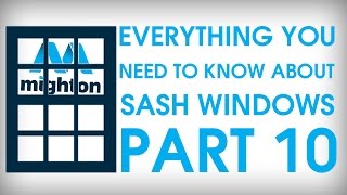 Double Hung Sash Windows  Everything You Need to Know Part Ten [upl. by Einallem]