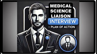 How to become a Medical Science Liaison MSL Interview  Plan of Action Presentation  PhD to MSL [upl. by Atiuqa]