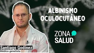 Albinismo oculocutáneo  ZonaDeSalud🩺 [upl. by Aitital]