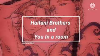 Haitani Brothers x Listener  30 min Pls read the description Credit to namiu [upl. by Leah]