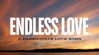 Endless Love II A Romantic Journey Through Love Official [upl. by Oirretno]