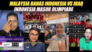 MALAYSIA BAHAS NDONESIA VS IRAQINDONESIA MASUK KE OLIMPIADE [upl. by Krauss]