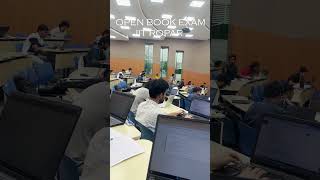 Open book exam at IIT ROPAR iit openbookexam examsatiit classatiit iitcolleges iitropar [upl. by Harrietta]