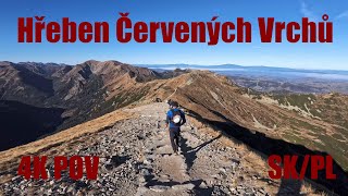 4K POV  Hřeben Červených Vrchů SKPL Hranice  Vysoké Tatry High Tatras [upl. by Ennovyhs]