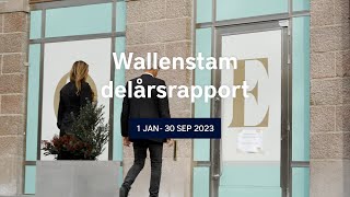 Wallenstam delårsrapport 3 2023 [upl. by Odele]