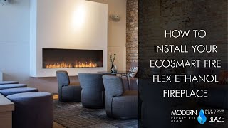 How to Install Your EcoSmart Flex Ethanol Firebox [upl. by Rebah955]