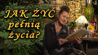 149 JAK ŻYĆ pełnią życia [upl. by Licha]