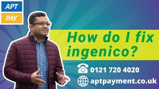 HOW DO I FIX INGENICO CARD MACHINE [upl. by Oyr]