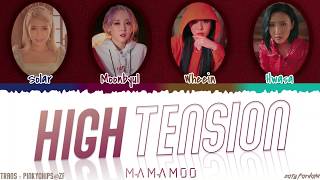 MAMAMOO 마마무  HIGH TENSION 춤을 춰 Lyrics Color CodedHanRomEng [upl. by Sadnak646]