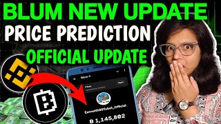 Blum Listing Date Confirmed 💯  Blum Airdrop Listing Date 🚨  Blum Coin Price Prediction 🚀 [upl. by Nivra]