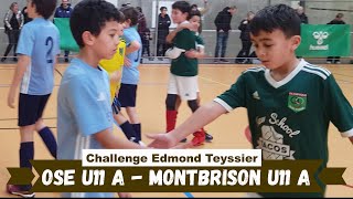 20240113  OSE U11 A  Montbrison U11 A Challenge Edmond Teyssier  Match5 [upl. by Eellac]