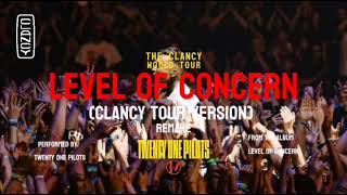 Twenty One Pilots  Level Of Concern Clancy Tour Version Remake [upl. by Ianahs357]