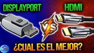 HDMI vs DISPLAYPORT 🔌 ¿CUAL ES EL MEJOR  EXPLICADO [upl. by Annirac]