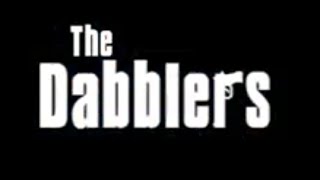 The Dabblers [upl. by Noside189]