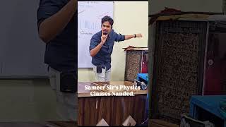 Sameer Sirs Physics Classes Nanded hsc teacher passion learning neet class nanded science [upl. by Camellia]