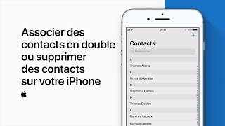 Associer des contacts en double ou supprimer des contacts sur votre iPhone — Assistance Apple [upl. by Eile]