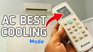 Daikin AC Best Cooling Mode  AC Cooling Setting  AC Remote Setting For Cooling [upl. by Haem991]