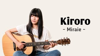 Kiroro  Mirai e  cover [upl. by Eenolem511]