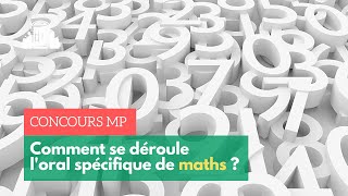 Concours MP  comment se déroule loral spécifique de maths   ENSPSL [upl. by Drofhsa780]