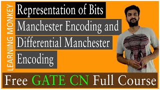 Representation of Bits Manchester and Differential Manchester Encoding  Lesson 3 Computer Networks [upl. by Howenstein]