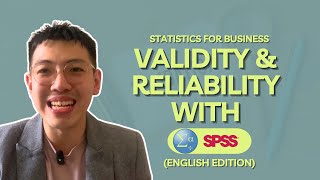 VALIDITY amp RELIABILITY TESTS WITH SPSS  Statistics for Business English Edition [upl. by Dov508]