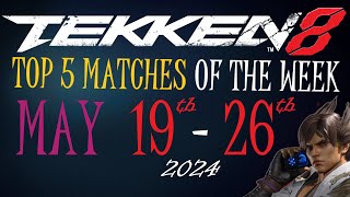 Tekken 8 My TOP 5 matches of the week 6 [upl. by Mya]