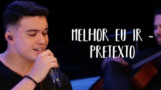 MELHOR EU IR  PRETEXTO  VITOR AMARAL  MINHA PLAYLIST [upl. by Ahsiekar]