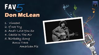 Don McLean Fav5 Hits [upl. by Lleznod927]