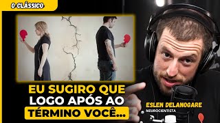 NEUROCIENTISTA REVELA como SUPERAR um TÉRMINO de NAMORO em POUCO TEMPO  IRONBERG PODCAST [upl. by Orsini984]