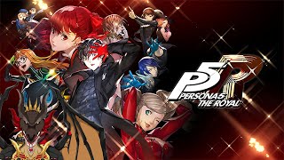 Continuing Persona 5 Royal [upl. by Jenifer]